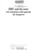 Cover of EMU and the euro: how enterprises could approach the changeover