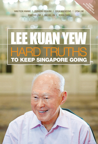 Cover of Hard Truths to Keep Singapore Going