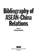 Cover of Bibliography of ASEAN-China relations